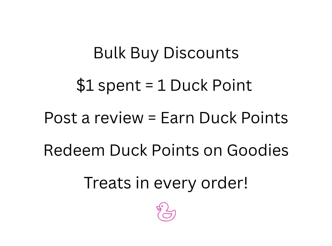 JOIN THE DUCK CLUB AND GET REWARDED
